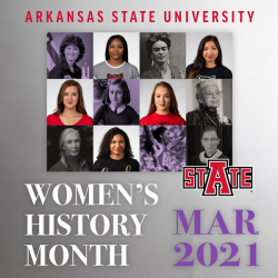 Numerous Women’s History Month Activities Scheduled at A-State